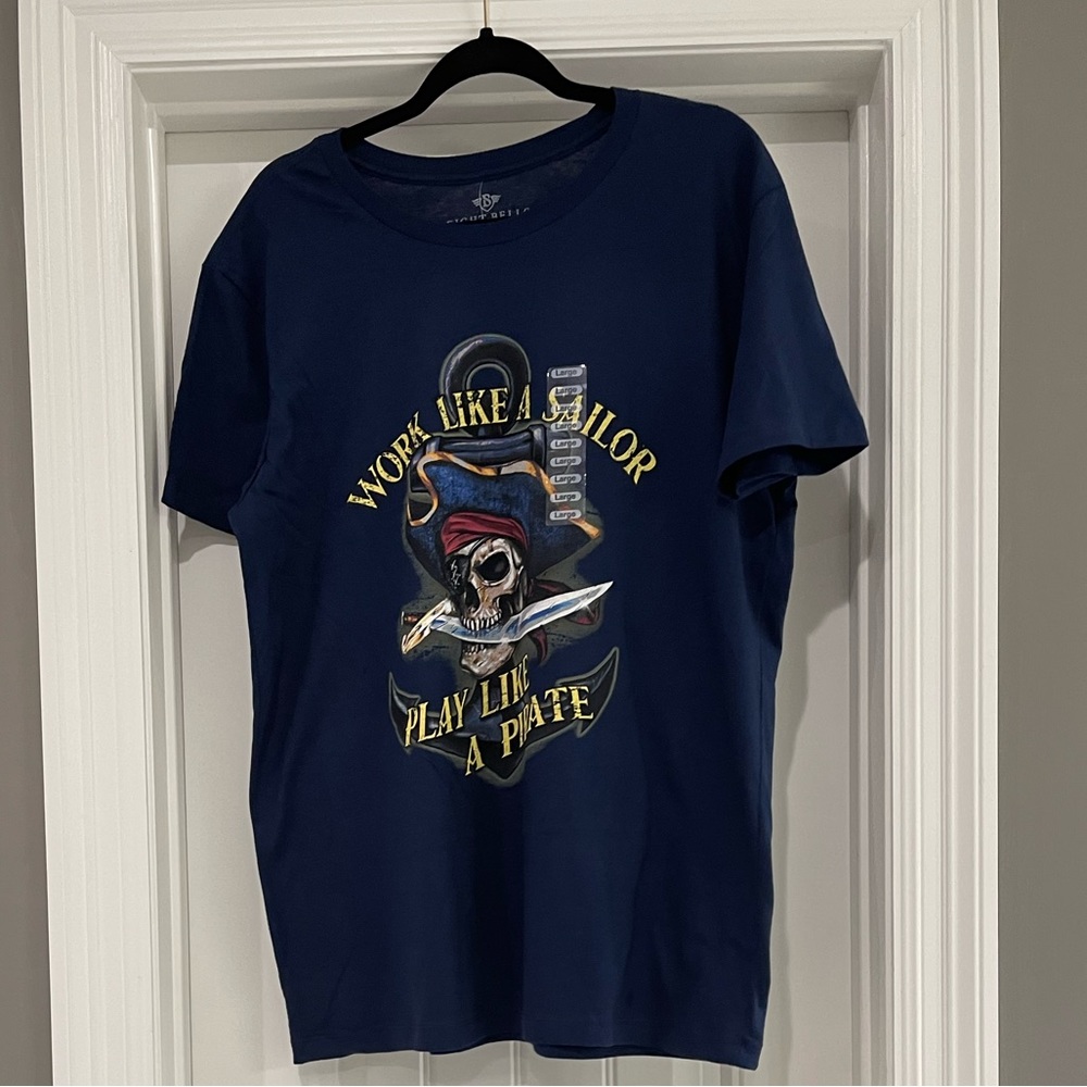 ✨Eight Bells Work Like Sailor,Play Like a Pirate Men Shirt✨